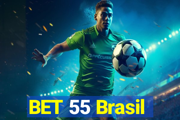 BET 55 Brasil